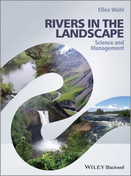 Rivers in the Landscape Science and Management  9781118414897 Front Cover