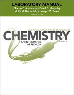 Laboratory Experiments to Accompany General, Organic and Biological Chemistry An Integrated Approach 3rd 9781118424261 Front Cover