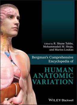 Bergman's Comprehensive Encyclopedia of Human Anatomic Variation  9781118430354 Front Cover