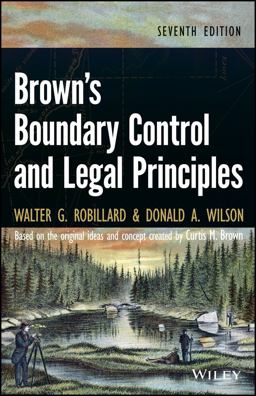 Brown's Boundary Control and Legal Principles 7th 9781118431436 Front Cover