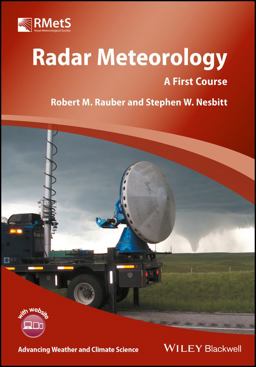 Radar Meteorology A First Course  9781118432624 Front Cover