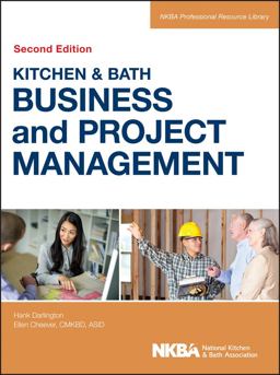 Kitchen and Bath Business and Project Management, with Website 2nd 9781118439128 Front Cover