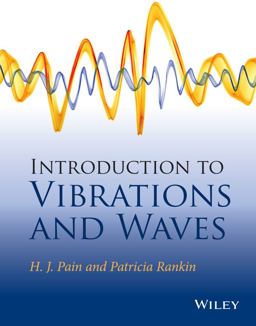 Introduction to Vibrations and Waves  9781118441084 Front Cover