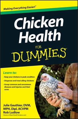 Chicken Health for Dummies  9781118444276 Front Cover