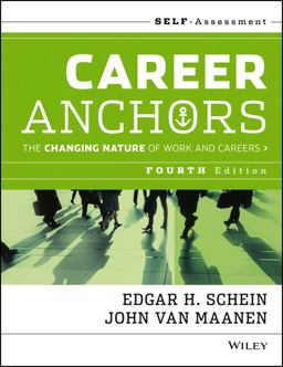 Career Anchors The Changing Nature of Careers Self Assessment 4th 9781118455760 Front Cover