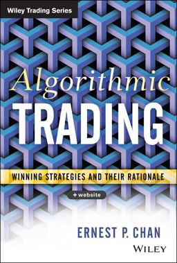 Algorithmic Trading Winning Strategies and Their Rationale  9781118460146 Front Cover