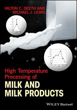 High Temperature Processing of Milk and Milk Products  9781118460504 Front Cover
