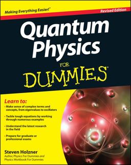 Quantum Physics for Dummies 2nd 9781118460825 Front Cover