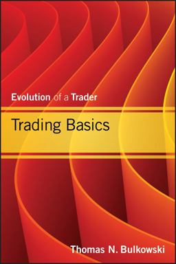 Trading Basics Evolution of a Trader  9781118464212 Front Cover