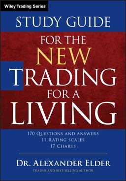 Study Guide for the New Trading for a Living 2nd 9781118467459 Front Cover