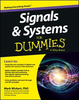 Signals and Systems for Dummies  9781118475812 Front Cover