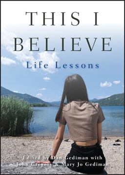 This I Believe Life Lessons  9781118481998 Front Cover