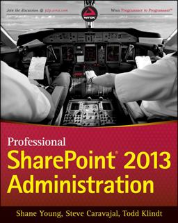 Professional SharePoint 2013 Administration
