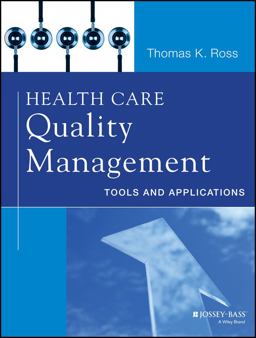 Health Care Quality Management Tools and Applications  9781118505533 Front Cover