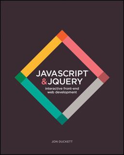 JavaScript and JQuery Interactive Front-End Web Development  9781118531648 Front Cover