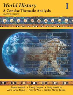 World History A Concise Thematic Analysis, Volume 1 2nd 9781118532669 Front Cover