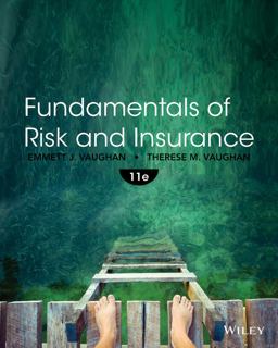 Fundamentals of Risk and Insurance 11th 9781118534007 Front Cover