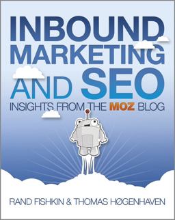 Inbound Marketing and SEO Insights from the Moz Blog  9781118551554 Front Cover
