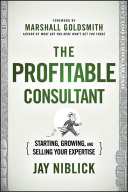 The Profitable Consultant