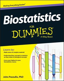 Biostatistics for Dummies  9781118553985 Front Cover