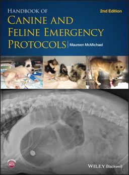 Handbook of Canine and Feline Emergency Protocols 2nd 9781118559031 Front Cover