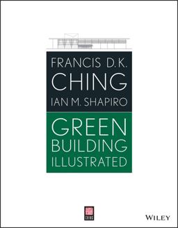 Green Building Illustrated  9781118562376 Front Cover