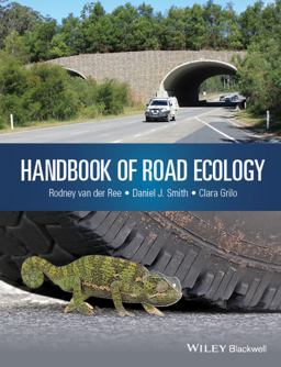 Handbook of Road Ecology  9781118568187 Front Cover