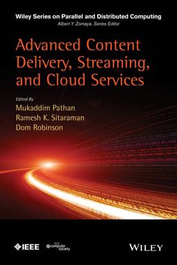 Advanced Content Delivery, Streaming, and Cloud Services  9781118575215 Front Cover