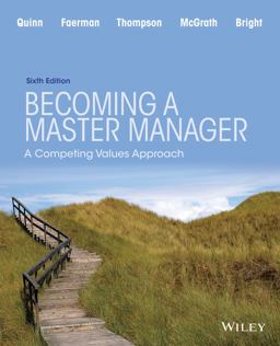 Becoming a Master Manager A Competing Values Approach 6th 9781118582589 Front Cover
