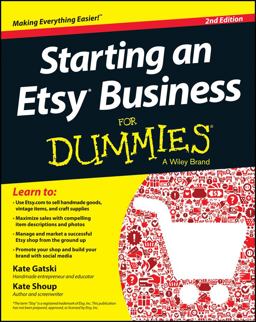 Starting an Etsy Business for Dummies®