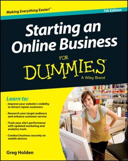 Starting an Online Business for Dummies 7th 9781118607787 Front Cover