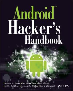 Android Hacker's Handbook  9781118608647 Front Cover