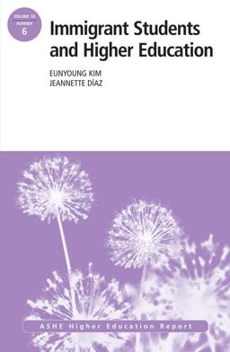 Immigrant Students and Higher Education