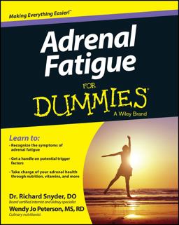 Adrenal Fatigue for Dummies  9781118615805 Front Cover