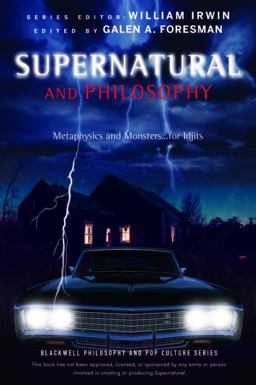 Supernatural and Philosophy