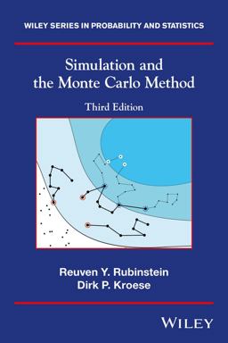 Simulation and the Monte Carlo Method 3rd 9781118632161 Front Cover