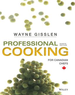 Professional Cooking for Canadian Chefs 8th 9781118636602 Front Cover