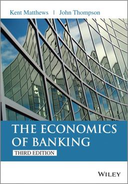 Economics of Banking 3rd 9781118639207 Front Cover