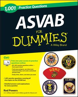 1,001 ASVAB Practice Questions for Dummies (+ Free Online Practice) 1,001 ASVAB Practice Questions for Dummies (+ Free Online Practice)