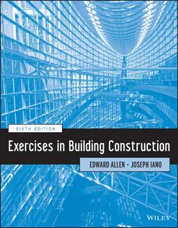 Exercises in Building Construction 6th 9781118653289 Front Cover