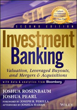 Investment Banking Valuation, Leveraged Buyouts, and Mergers and Acquisitions 2nd 9781118656211 Front Cover