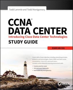CCNA Data Center: Introducing Cisco Data Center Technologies Study Guide