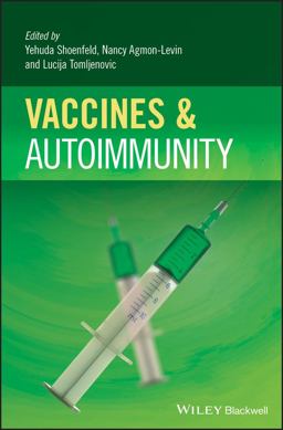 Vaccines and Autoimmunity  9781118663431 Front Cover