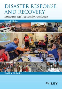 Disaster Response and Recovery Strategies and Tactics for Resilience 2nd 9781118673027 Front Cover