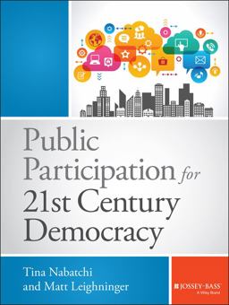 Public Participation for 21st Century Democracy  9781118688403 Front Cover