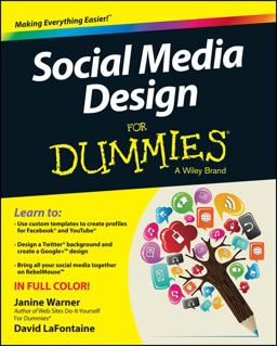 Social Media Design for Dummies  9781118707814 Front Cover