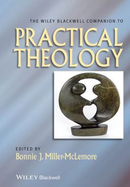 Wiley Blackwell Companion to Practical Theology  9781118724095 Front Cover