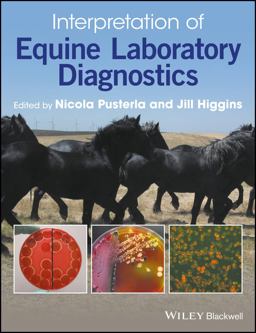 Interpretation of Equine Laboratory Diagnostics  9781118739792 Front Cover