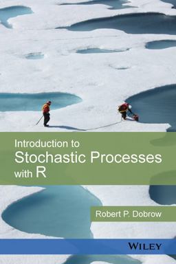Introduction to Stochastic Processes with R  9781118740651 Front Cover