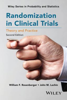 Randomization in Clinical Trials Theory and Practice 2nd 9781118742242 Front Cover